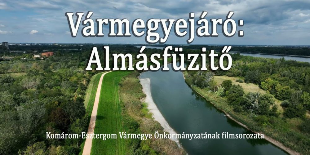 Vármegyejáró – Almásfüzitő