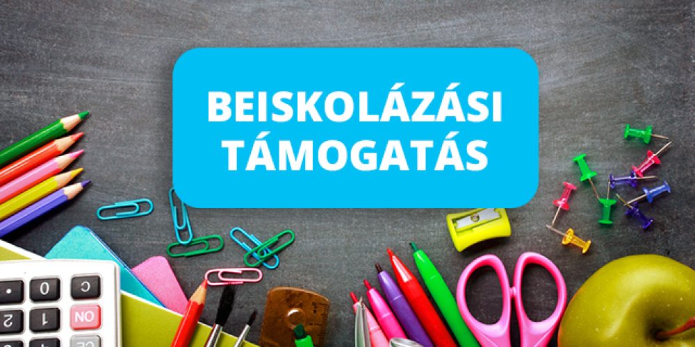 Felhívás beiskolázási támogatás iránti kérelmek benyújtására